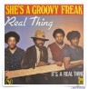 REAL THING : She's a groovy freak - It's a real thing