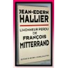 Jean-Edern HALLIER : L'honneur perdu de François Mitterrand