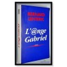 Bernard LENTERIC : L'ange Gabriel