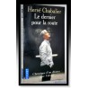 Hervé CHABALIER : Le dernier pour la route - Chronique d'un divorce avec l'alcool