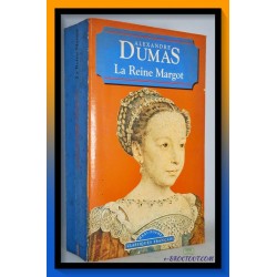 Alexandre DUMAS : La reine...