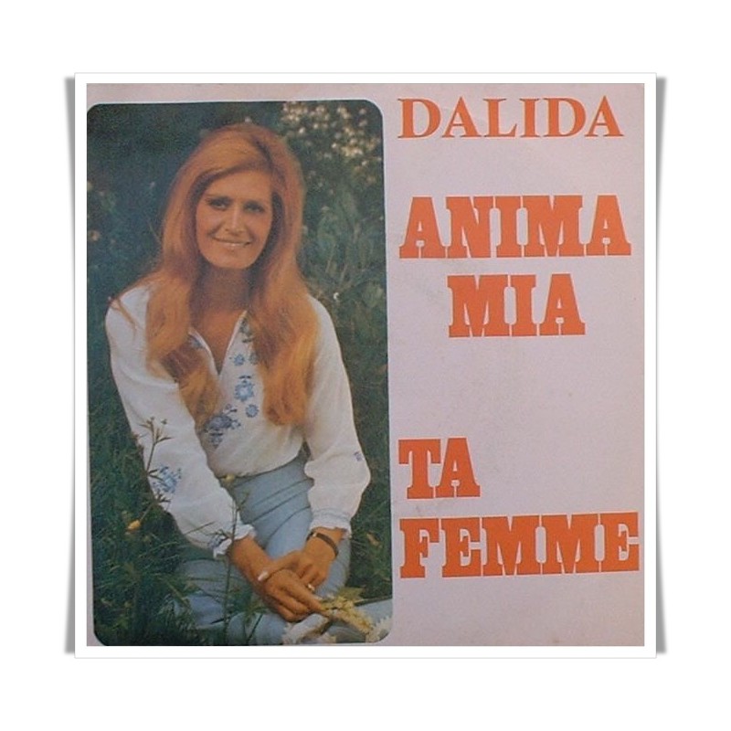 DALIDA : Anima Mia