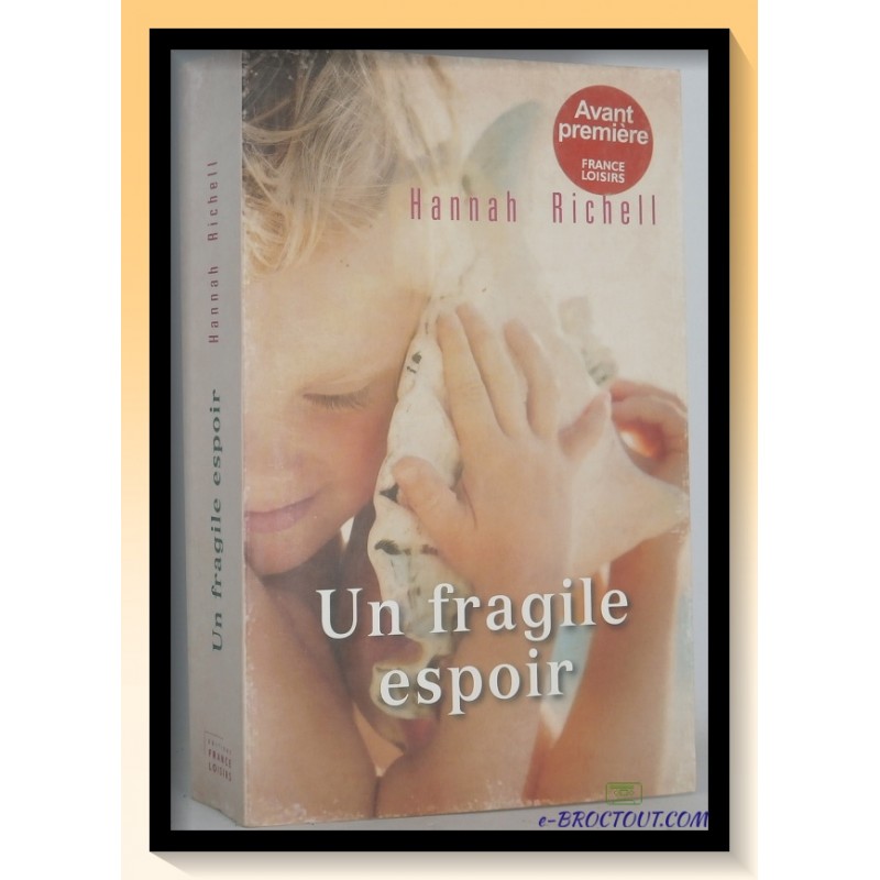 RICHELL : Un fragile espoir