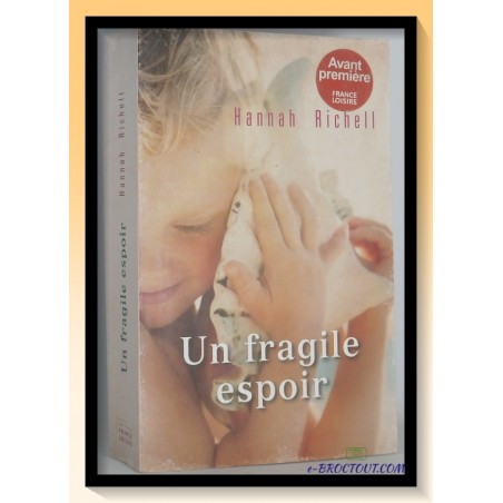 RICHELL : Un fragile espoir