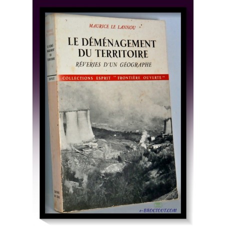 LE LANNOU : Le déménagement du territoire