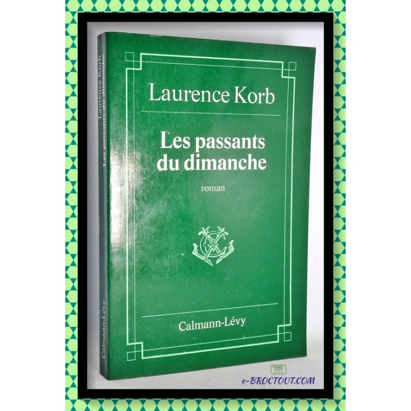 Laurence KORB : Les passants du dimanche