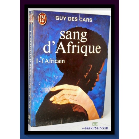 DES CARS : Sang d'Afrique - Tome 1