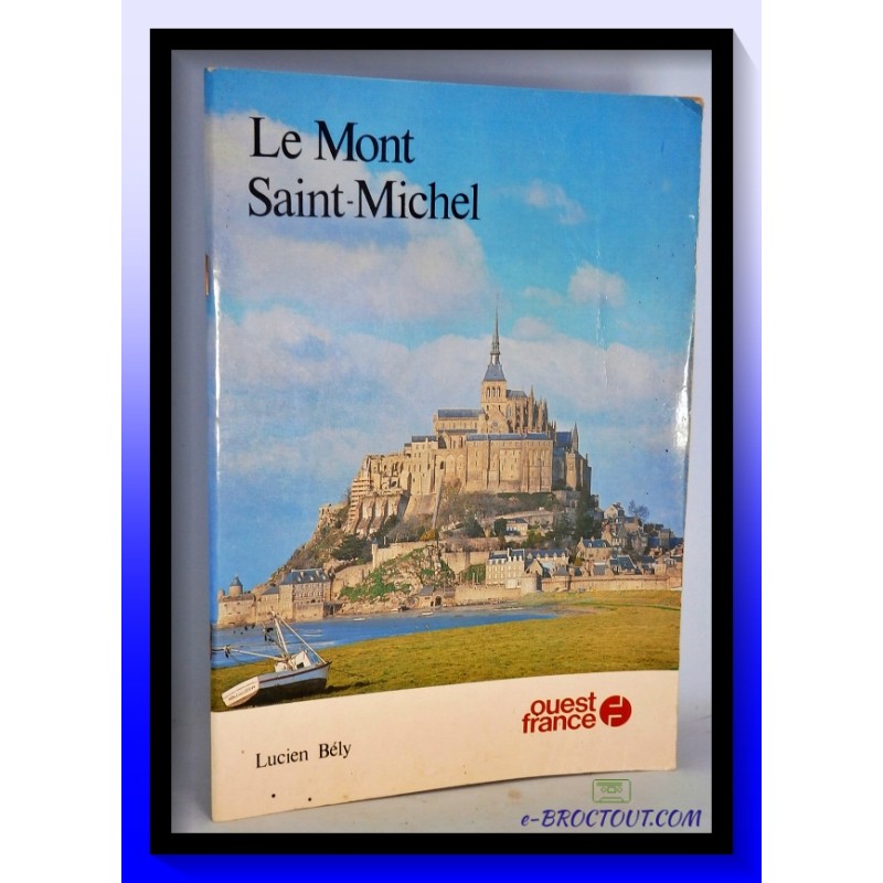 BELY : Le Mont Saint Michel