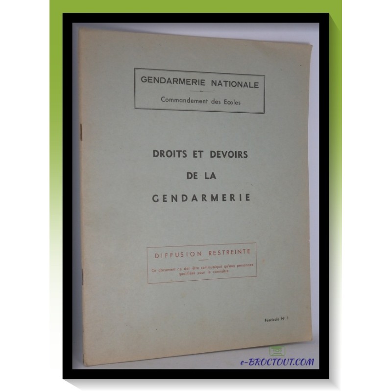 Droits et devoirs de la gendarmerie