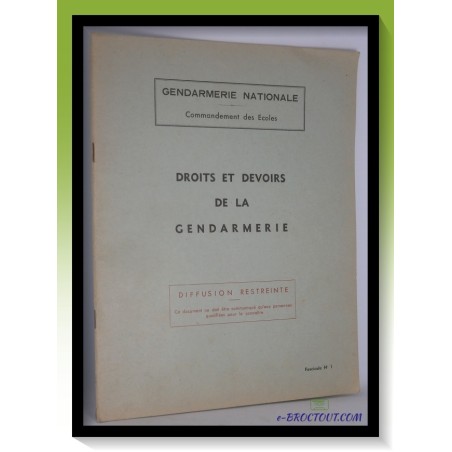 Droits et devoirs de la gendarmerie