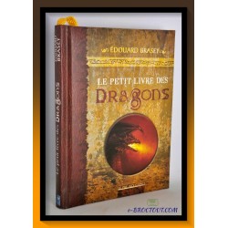 BRASEY : Le petit livre des dragons