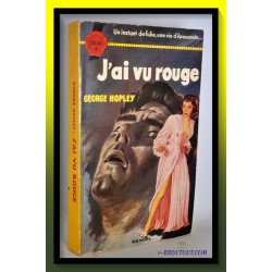 HOPLEY : J'ai vu rouge