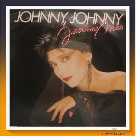 Jeanne Mas : Johnny Johnny / Lisa