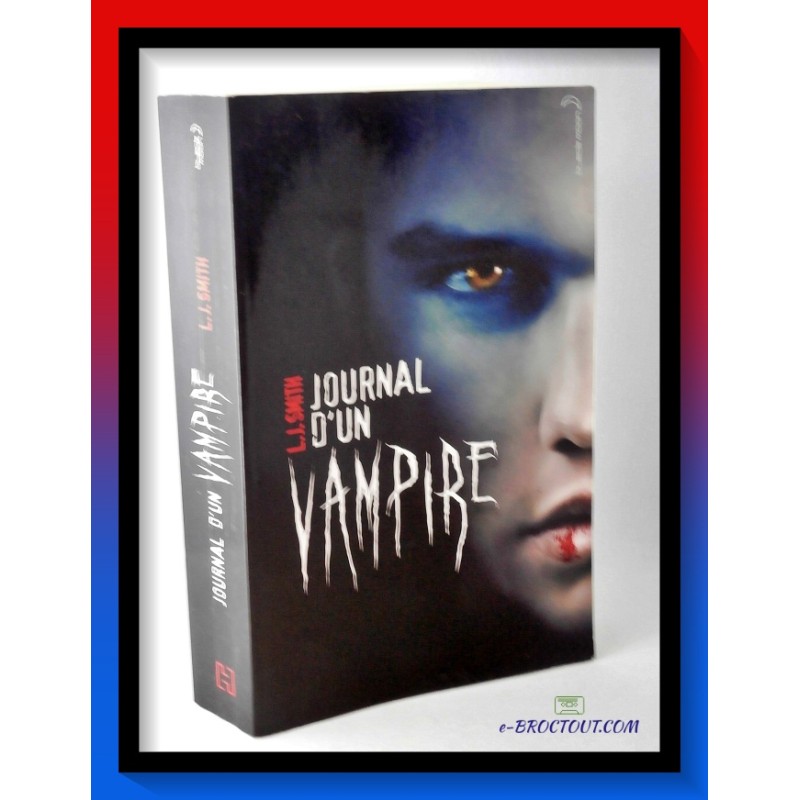 Lisa Jane SMITH : Journal d'un vampire tome 1