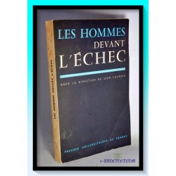 Jean LACROIX : Les hommes devant l'échec