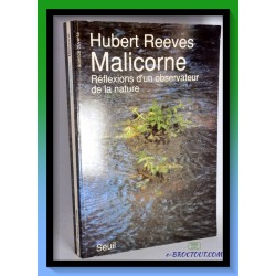 Hubert REEVES : Malicorne - Réflexions d'un observateur de la nature