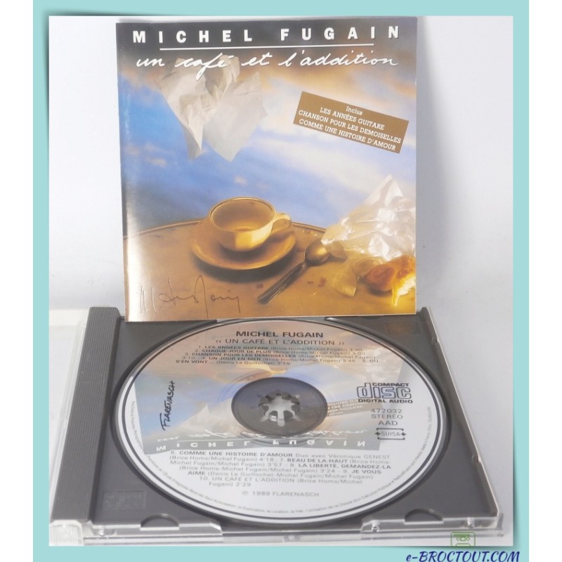 Autographe Michel Fugain - CD "Un Café Et L'addition" - 1989