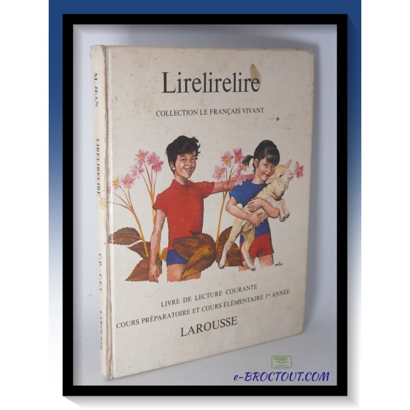 Le français vivant : Lirelirelire - Les aventures de Tinou et Nanou