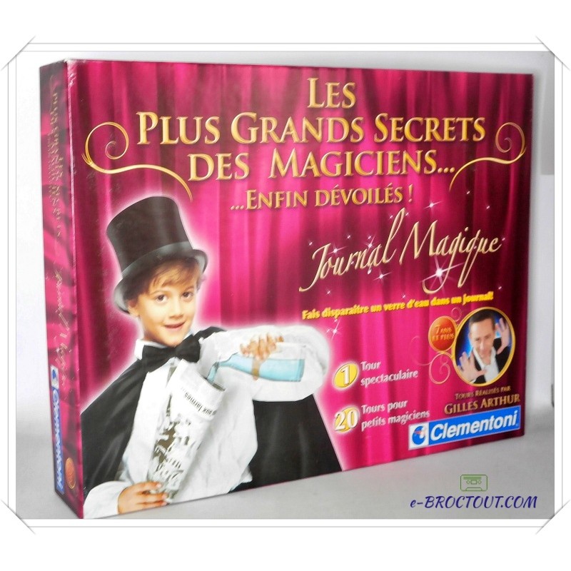 Les Plus Grands Secrets Des Magiciens Enfin Révélés - Journal Magique - Tours Réalisés Par Gilles Arthur - Clementoni