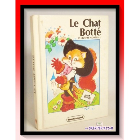 Le Chat Botté et autres contes