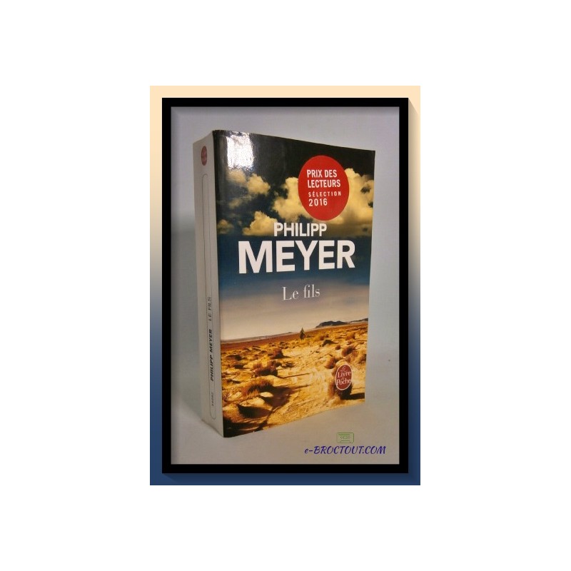 Philipp MEYER : Le fils
