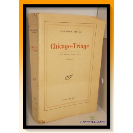 Alexander SAXTON : Chicago Triage
