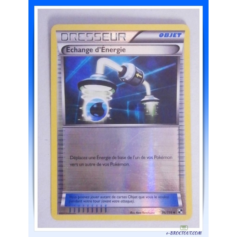 Carte Pokémon - Dresseur Echange d'énergie 94/114 - Objet - 2011