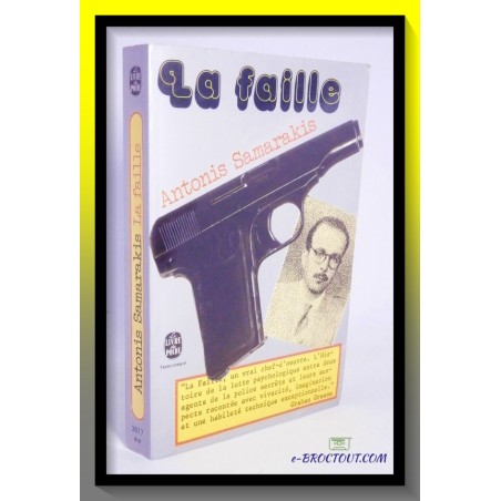 Antonis SAMARAKIS : La faille