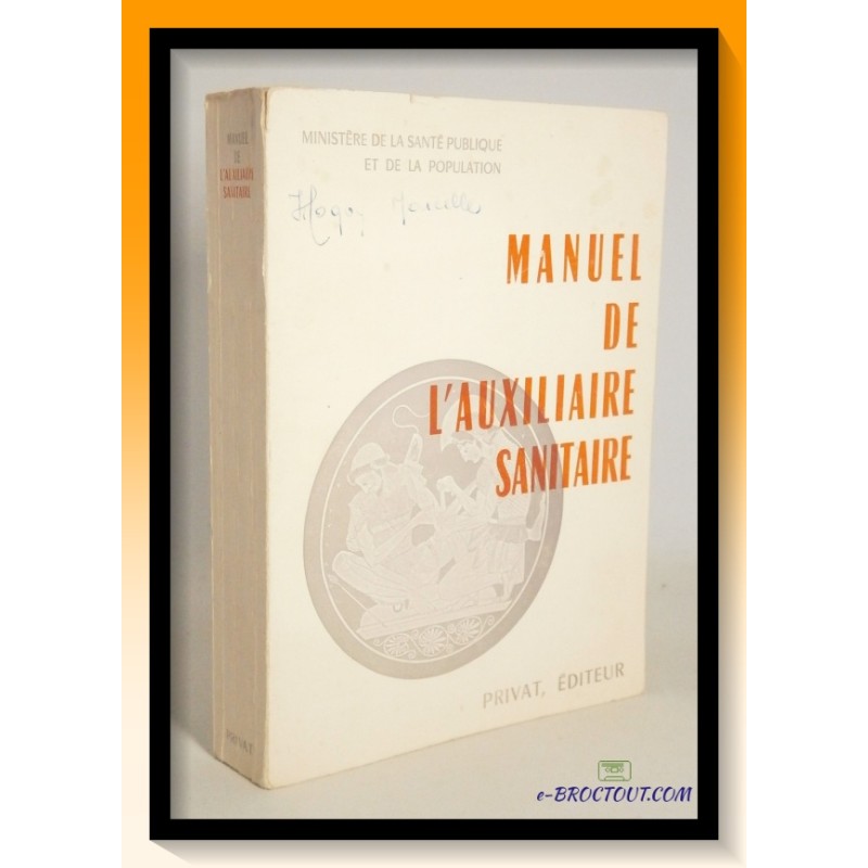 Ministère de la santé publique et de la population : Manuel de l'auxiliaire sanitaire