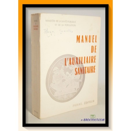 Ministère de la santé publique et de la population : Manuel de l'auxiliaire sanitaire