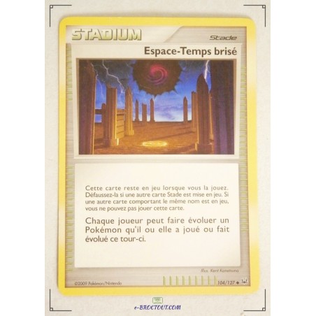 Carte Pokémon - Stadium Espace temps brisé 104/127 - 2009