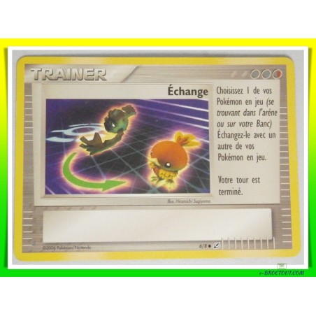 Carte Pokémon - Trainer Echange 6/8 - 2006
