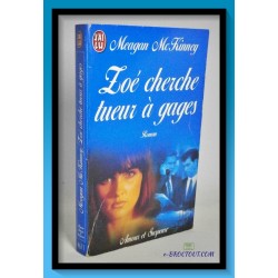 Meagan McKINNEY : Zoé cherche tueur à gages