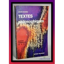 André ROUSSEL : Textes philosophiques - Classes terminales F8 - G - H