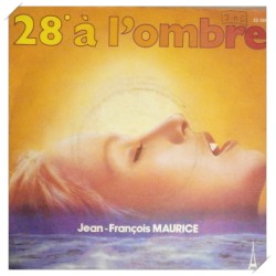 Jean-François MAURICE : 28° à l'ombre - Disconection