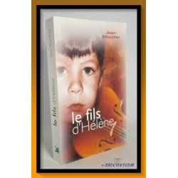 Jean MOUCHEL : Le fils d'Hélène