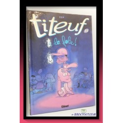 TITEUF: A LA FOLIE