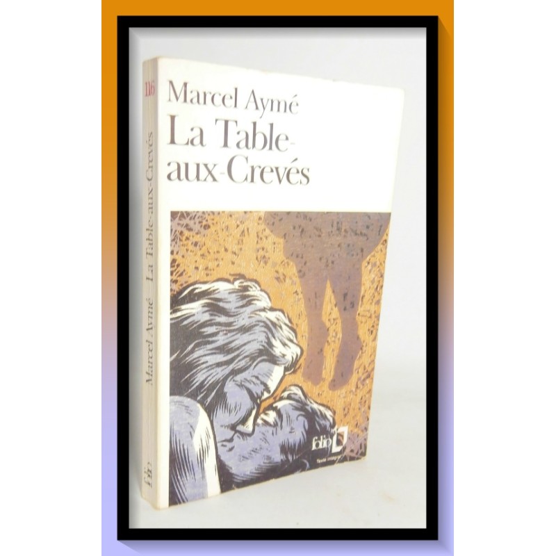 Marcel AYME : La table aux Crevés