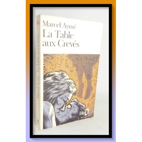 Marcel AYME : La table aux Crevés