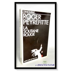 Roger PEYREFITTE : La soutane rouge