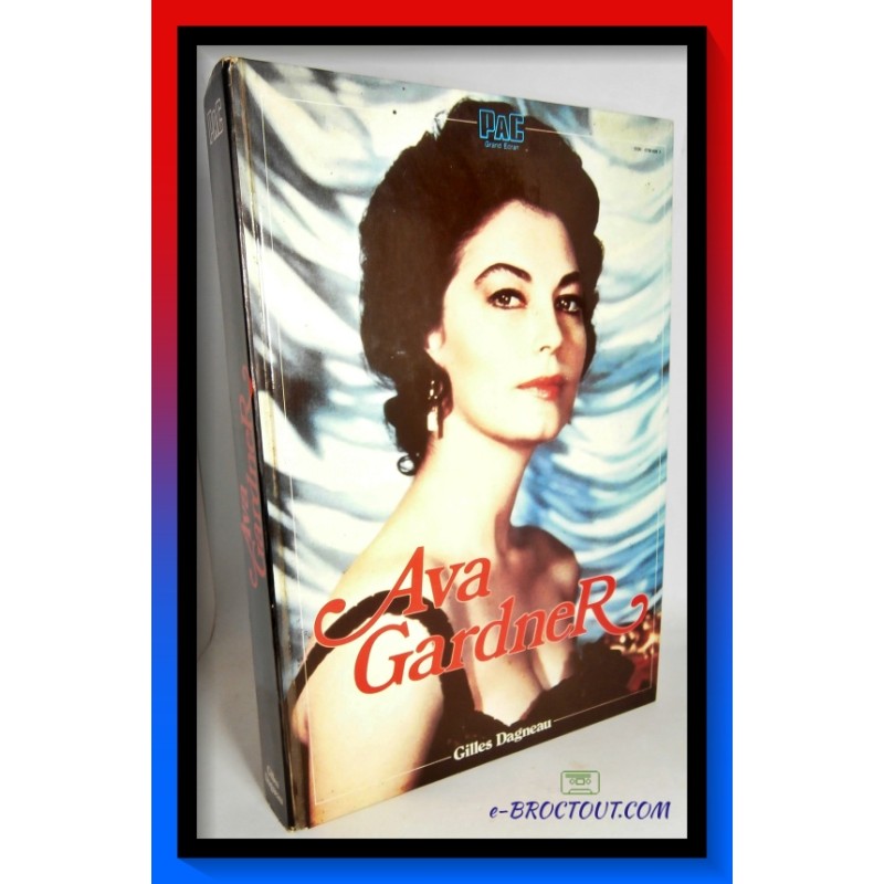 Gilles DAGNEAU : Ava Gardner