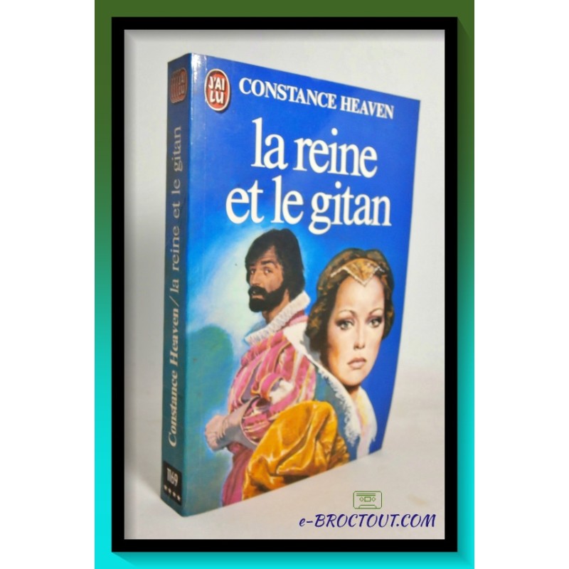 Constance HEAVEN : La reine et le gitan