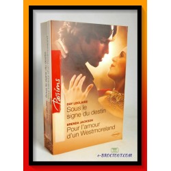 D. LECLAIRE & B. JACKSON : Sous le signe du destin - Pour l'amour d'un Westmoreland