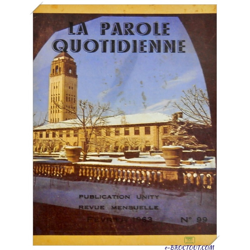 La parole quotidienne - Revue n°99 - Février 1963