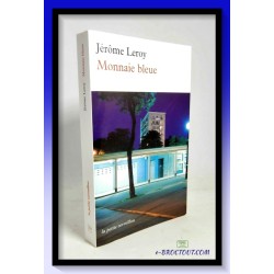 Jérôme LEROY : Monnaie bleue