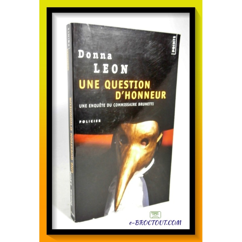 Donna LEON : Une question d'honneur