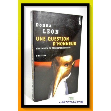 Donna LEON : Une question d'honneur