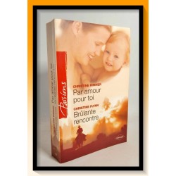 C. RIMMER & C. FLYNN : Par amour pour toi - Brulante rencontre