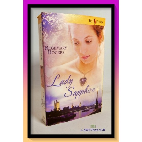 Rosemary ROGERS : Lady Sapphire