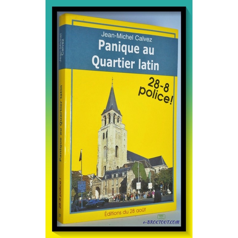 Panique Au Quartier Latin